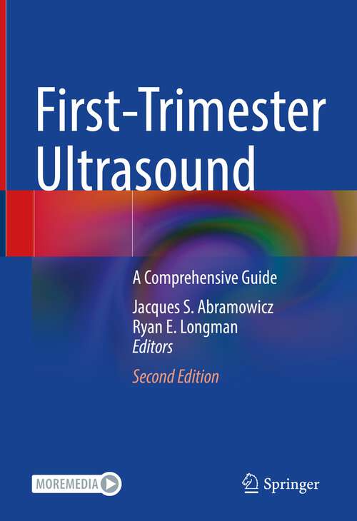 Book cover of First-Trimester Ultrasound: A Comprehensive Guide (2nd ed. 2023)