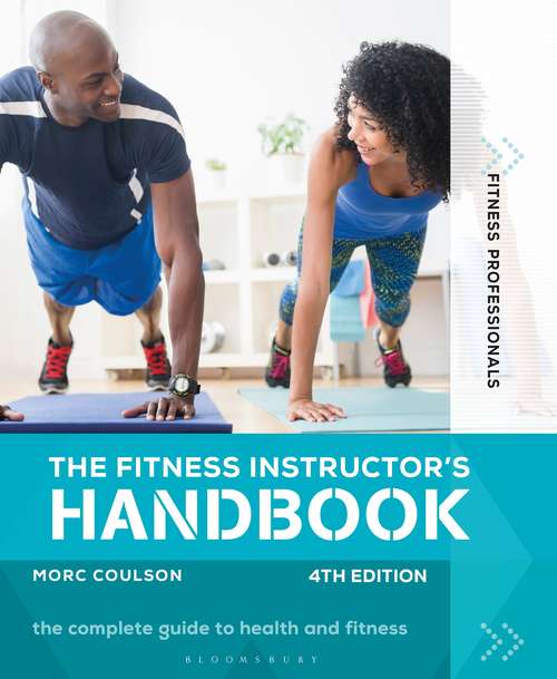 Book cover of The Fitness Instructor's Handbook 4th edition (Fitness Professionals)