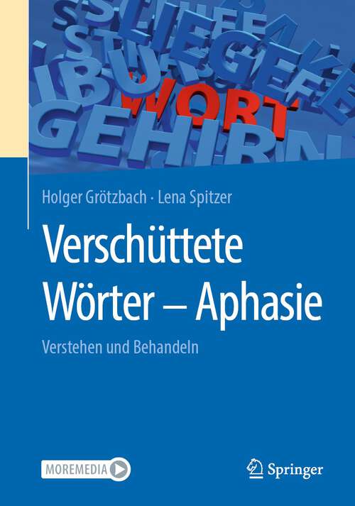 Book cover of Verschüttete Wörter - Aphasie: verstehen und behandeln (1. Aufl. 2023)