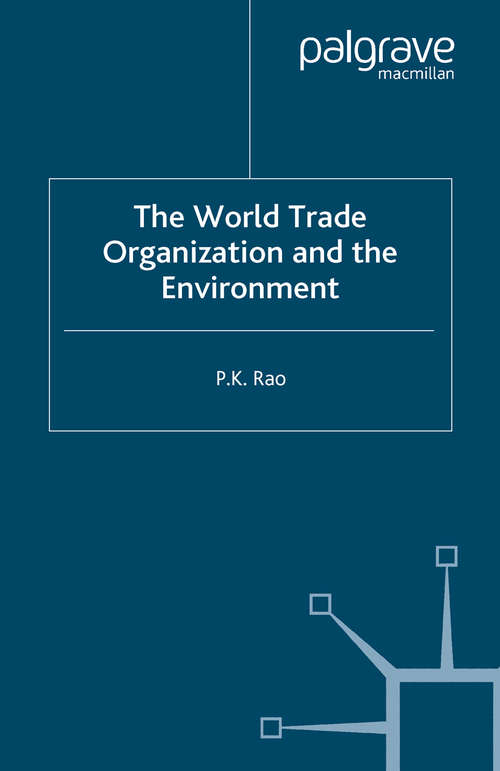 Book cover of The World Trade Organization and the Environment (2000)