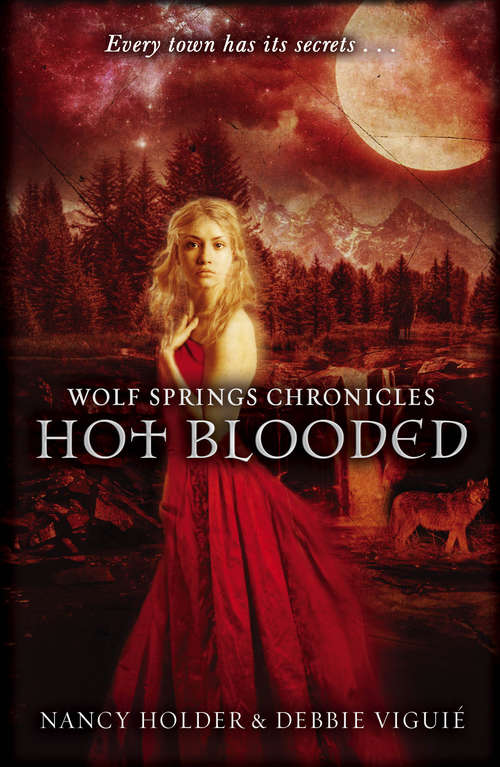 Book cover of Wolf Springs Chronicles: Book 2 (Wolf Springs Chronicles #2)