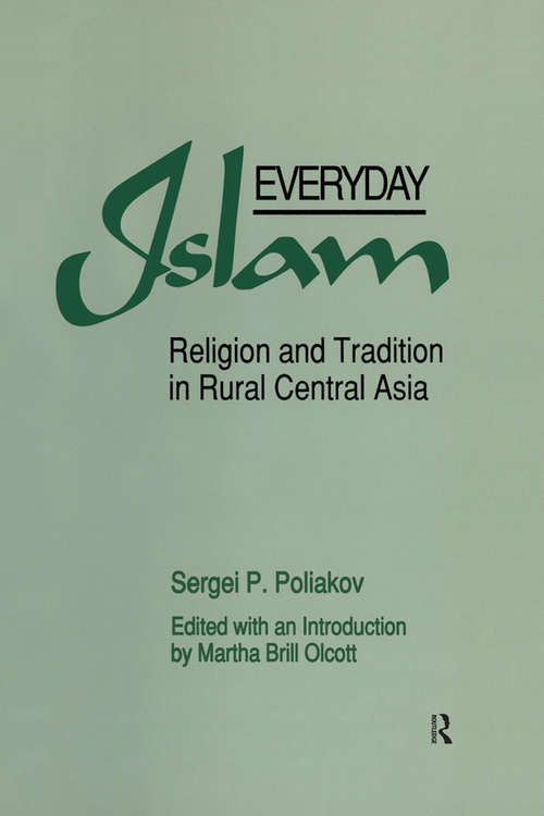 Book cover of Everyday Islam: Religion and Tradition in Rural Central Asia