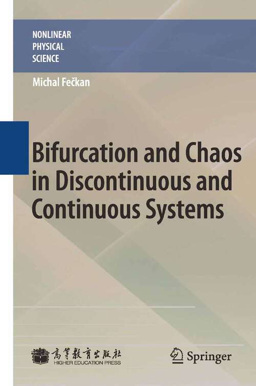 Book cover of Bifurcation and Chaos in Discontinuous and Continuous Systems (2011) (Nonlinear Physical Science)