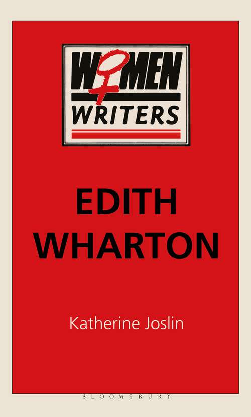 Book cover of Edith Wharton: Essays On Edith Wharton In Europe (1st ed. 1997) (Women Writers)