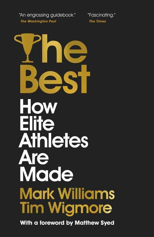 Book cover of The Best: How Elite Athletes Are Made