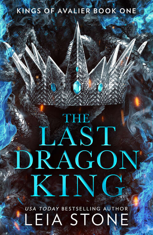 Book cover of The Last Dragon King (ePub edition) (The Kings of Avalier #1)