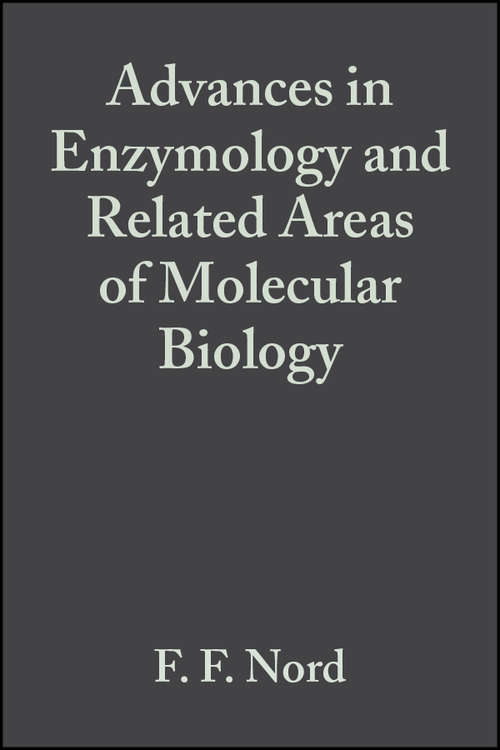 Book cover of Advances in Enzymology and Related Areas of Molecular Biology (Volume 26) (Advances in Enzymology and Related Areas of Molecular Biology #97)
