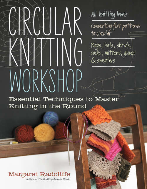 Book cover of Circular Knitting Workshop: Essential Techniques to Master Knitting in the Round