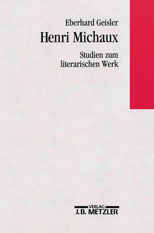 Book cover of Henri Michaux - Studien zum literarischen Werk (1. Aufl. 1993)
