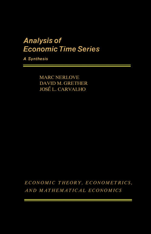 Book cover of Analysis of Economic Time Series: A Synthesis