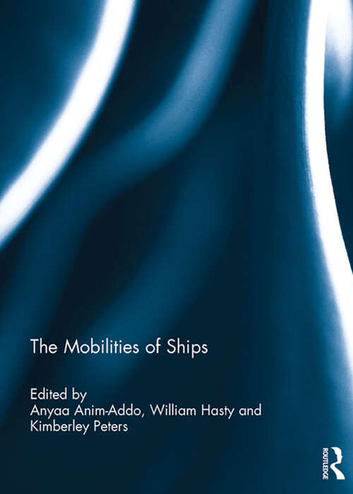 Book cover of The Mobilities of Ships