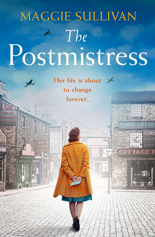 Book cover of The Postmistress (Our Street at War #1)