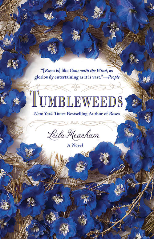 Book cover of Tumbleweeds: A Novel