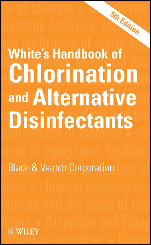 Book cover of White's Handbook of Chlorination and Alternative Disinfectants (5)