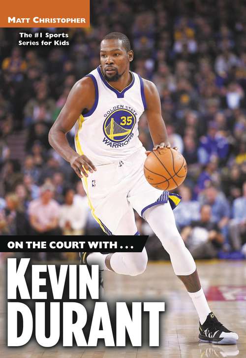 Book cover of On the Court with… Kevin Durant