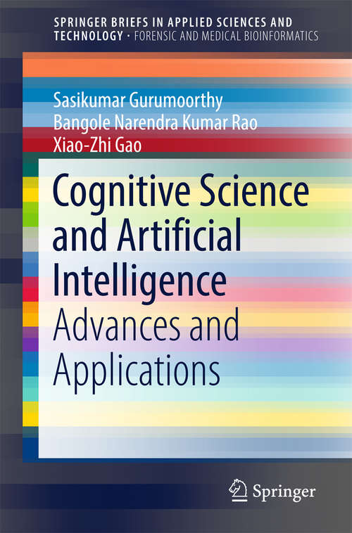 Book cover of Cognitive Science and Artificial Intelligence: Advances and Applications (SpringerBriefs in Applied Sciences and Technology)