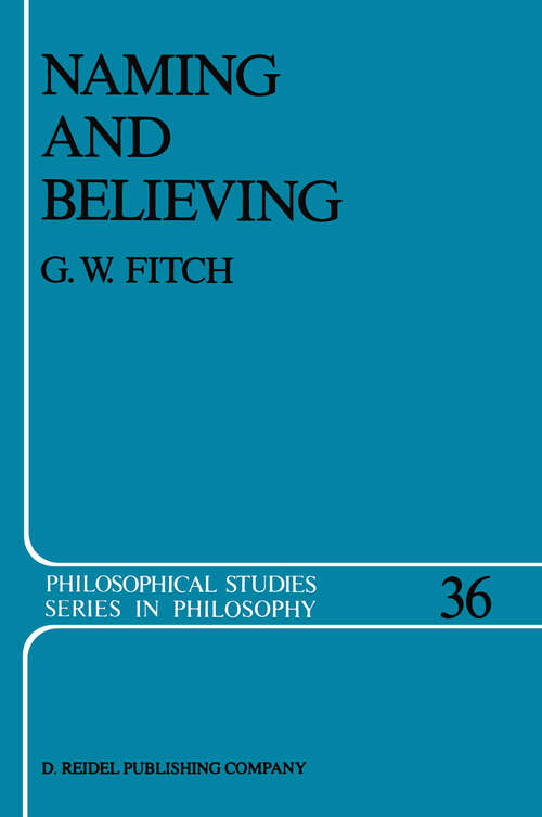 Book cover of Naming and Believing (1987) (Philosophical Studies Series #36)