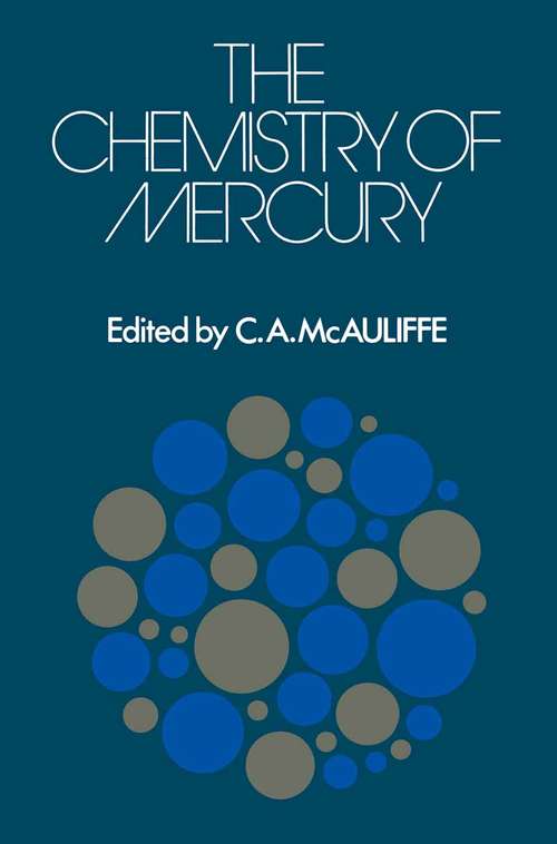 Book cover of The Chemistry of Mercury: (pdf) (1st ed. 1977) (Aspects of Inorganic Chemistry)