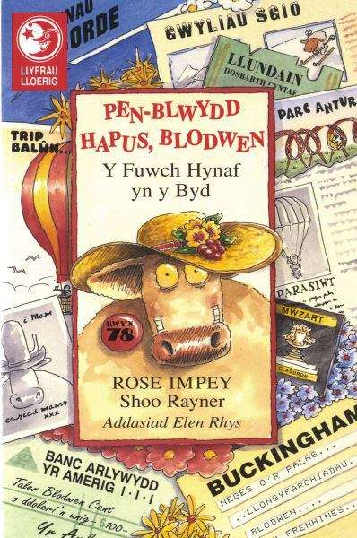 Book cover of Pen-Blwydd Hapus Blodwen - Y Fuwch Hynaf yn y Byd (Llyfrau Lloerig)