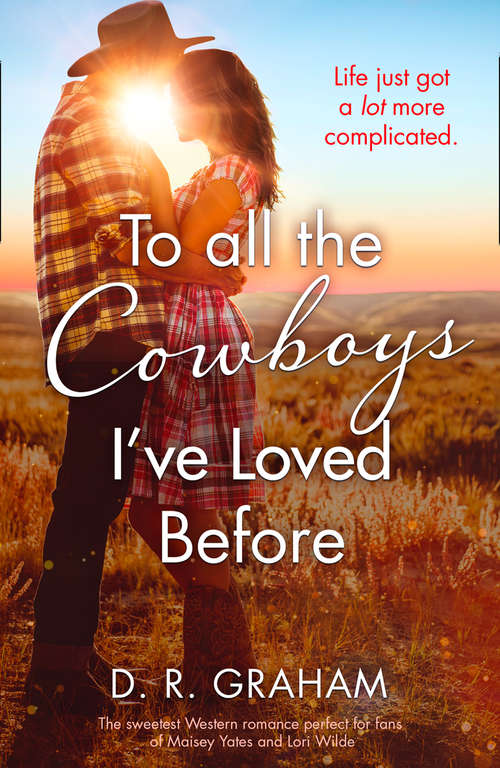 Book cover of To All the Cowboys I’ve Loved Before