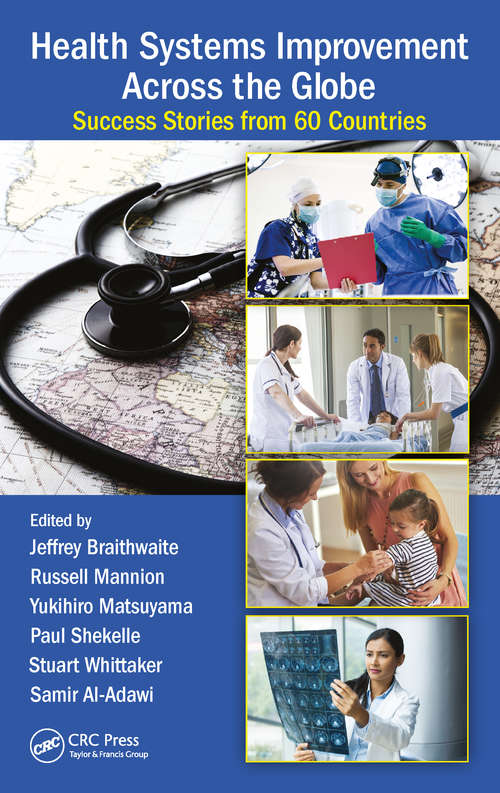 Book cover of Health Systems Improvement Across the Globe: Success Stories from 60 Countries