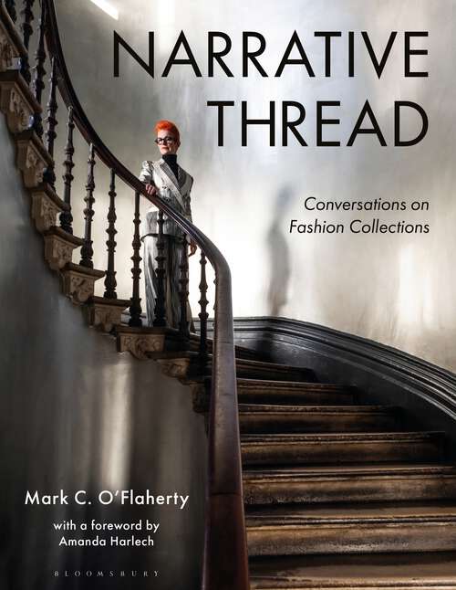 Book cover of Narrative Thread: Conversations on Fashion Collections