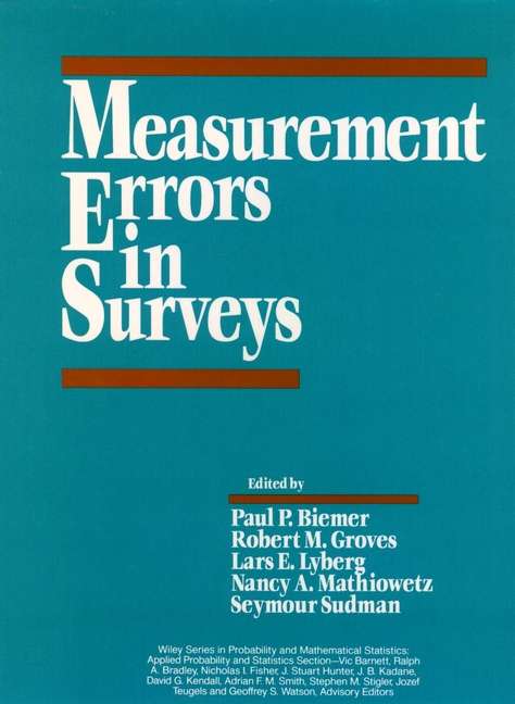 Book cover of Measurement Errors in Surveys (Wiley Series in Probability and Statistics #173)