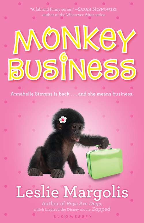 Book cover of Monkey Business (Annabelle Unleashed #5)