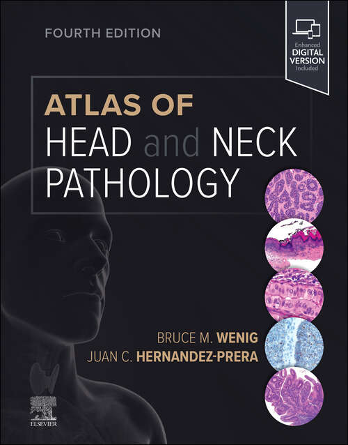 Book cover of Atlas of Head and Neck Pathology E-Book (Atlas of Surgical Pathology)