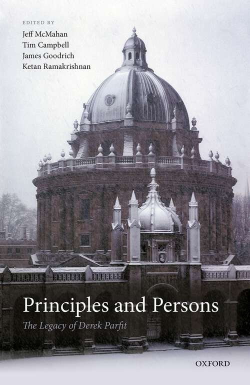 Book cover of Principles and Persons: The Legacy of Derek Parfit