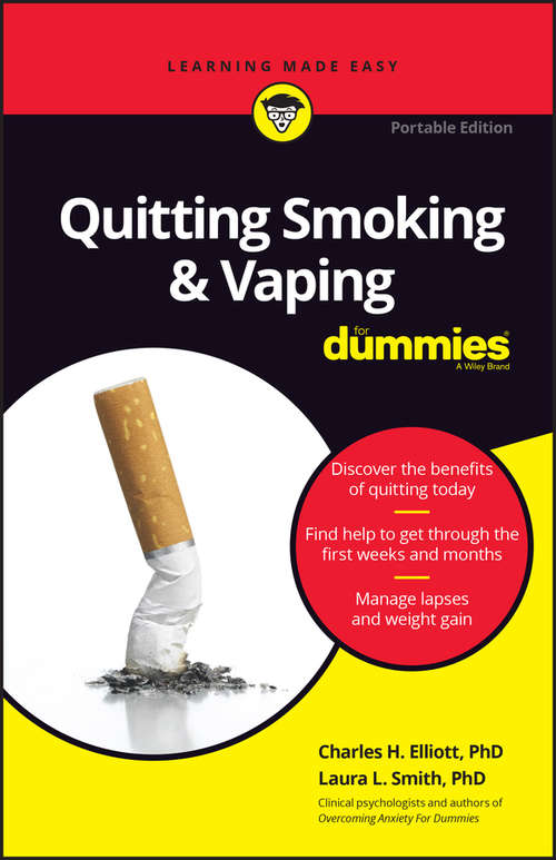 Book cover of Quitting Smoking & Vaping For Dummies (Portable Edition)