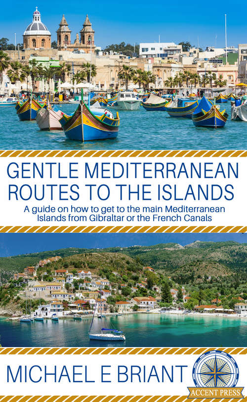 Book cover of Gentle Mediterranean Routes to the Islands
