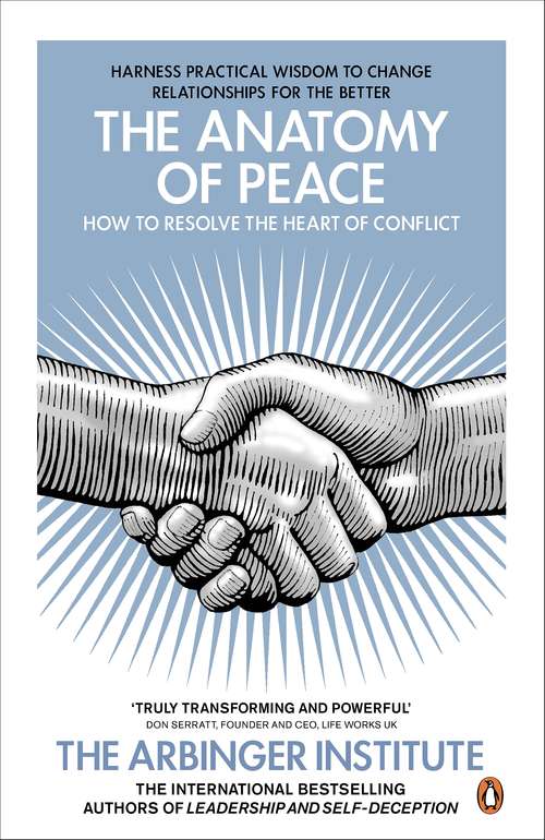 Book cover of The Anatomy of Peace: How to Resolve the Heart of Conflict