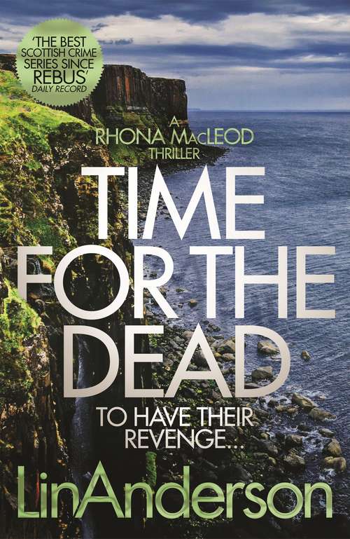 Book cover of Time for the Dead (Rhona MacLeod #14)