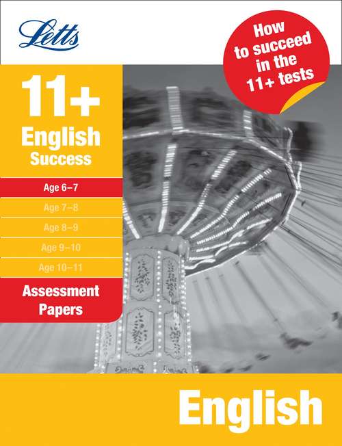 Book cover of Success Assessment Papers English 6-7 (Letts 11+ Success Ser.) (PDF)