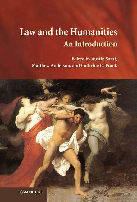 Book cover of Law And The Humanities: An Introduction