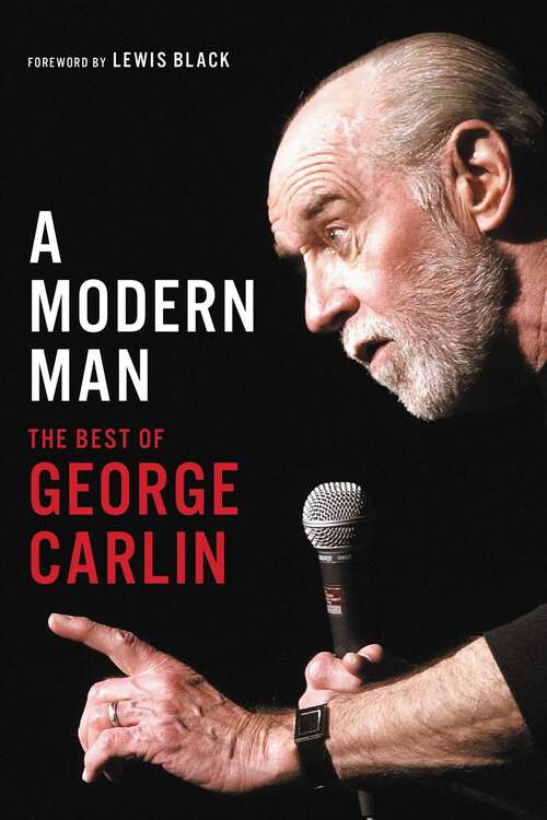 Book cover of A Modern Man: The Best of George Carlin