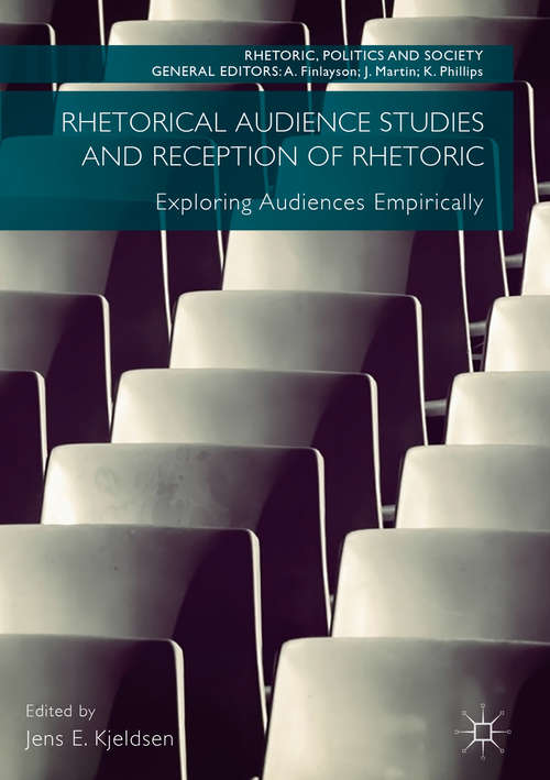 Book cover of Rhetorical Audience Studies and Reception of Rhetoric: Exploring Audiences Empirically