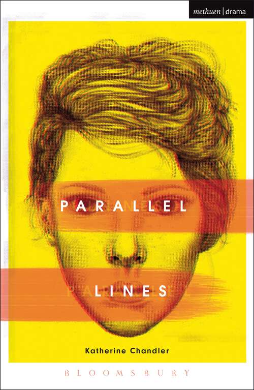 Book cover of Parallel Lines (Modern Plays)