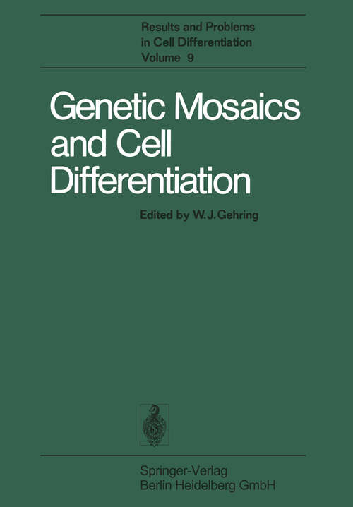Book cover of Genetic Mosaics and Cell Differentiation (1978) (Results and Problems in Cell Differentiation #9)