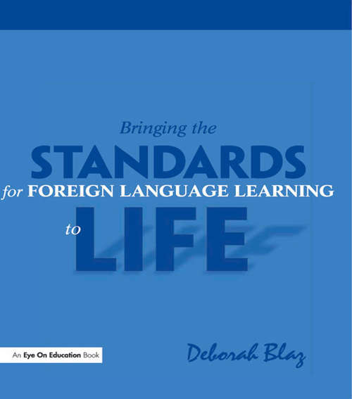 Book cover of Bringing the Standards for Foreign Language Learning to Life