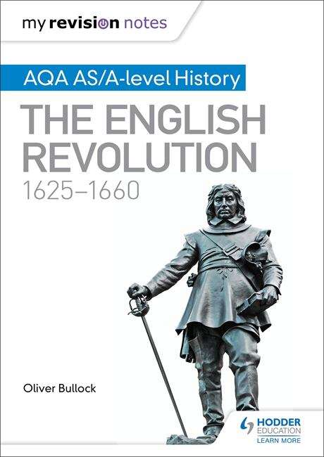 Book cover of My Revision Notes: The English Revolution, 1625-1660