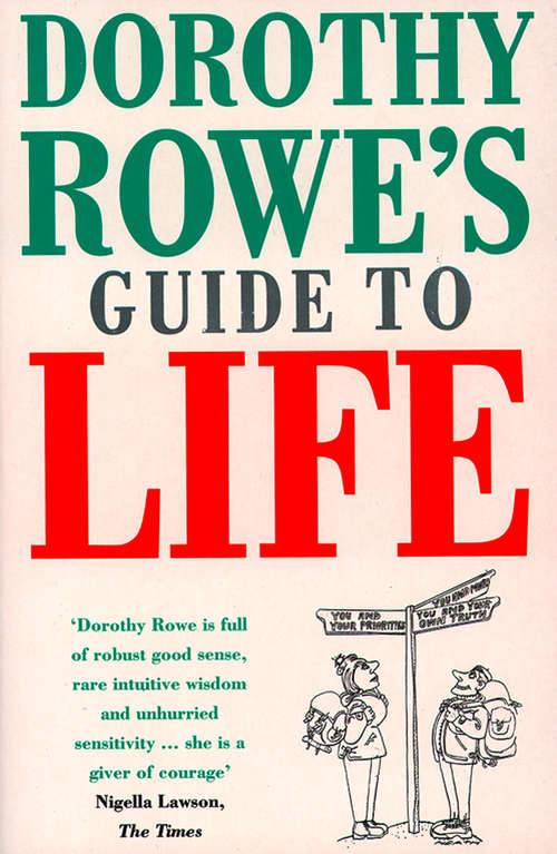 Book cover of Dorothy Rowe’s Guide to Life (ePub edition)