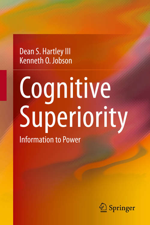 Book cover of Cognitive Superiority: Information to Power (1st ed. 2021)