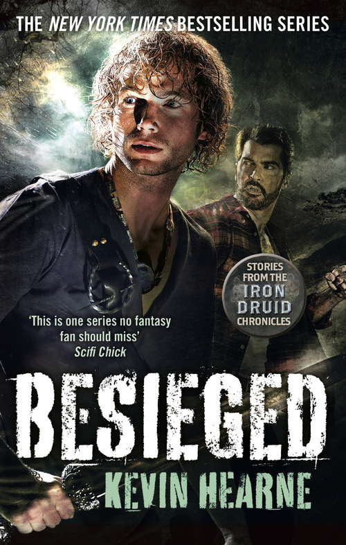 Book cover of Besieged: Stories from the Iron Druid Chronicles (Iron Druid Chronicles #13)