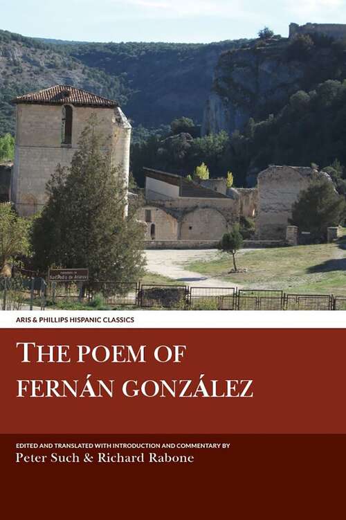 Book cover of The Poem of Fernan Gonzalez (Aris & Phillips Hispanic Classics)