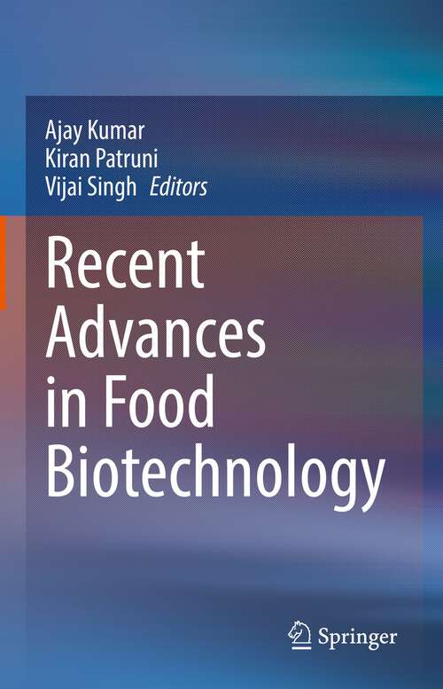 Book cover of Recent Advances in Food Biotechnology (1st ed. 2022)