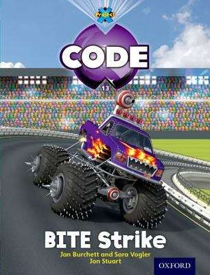 Book cover of Project X CODE, Book Band 4, Blue, Wild Rides: BITE Strike (1st edition) (PDF)