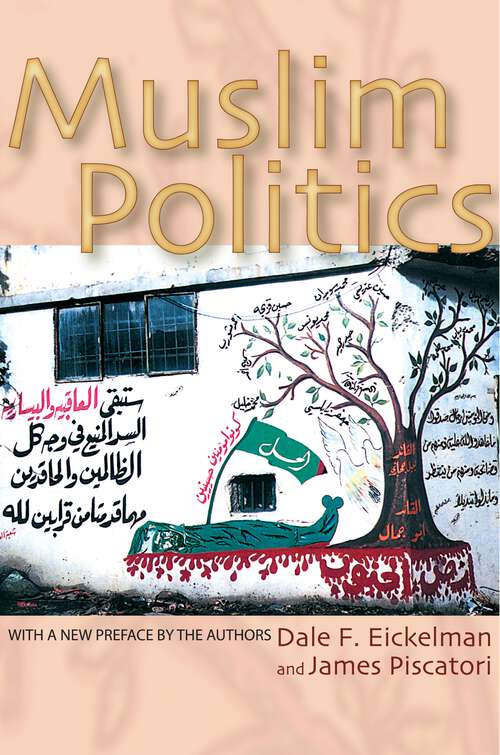 Book cover of Muslim Politics (PDF) (Princeton Studies in Muslim Politics #4)