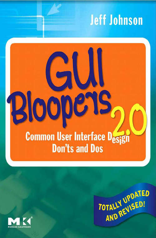 Book cover of GUI Bloopers 2.0: Common User Interface Design Don'ts and Dos (2) (Interactive Technologies)